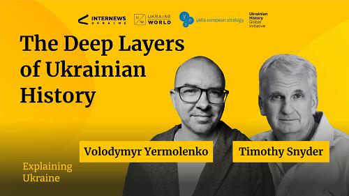 Timothy Snyder on the Deep Layers of Ukrainian History