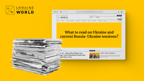 What to Read on Ukraine and Current Russia-Ukraine Tensions?