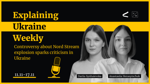 Controversy about Nord Stream explosion sparks criticism in Ukraine - Weekly, 11-17 Nov, 2023