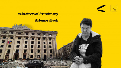 Memories About the War in Kharkiv