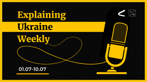 500th day of Russia’s full-scale invasion. - Weekly, 1-10 July