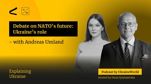 Debate on NATO’s future: Ukraine’s role - with Andreas Umland